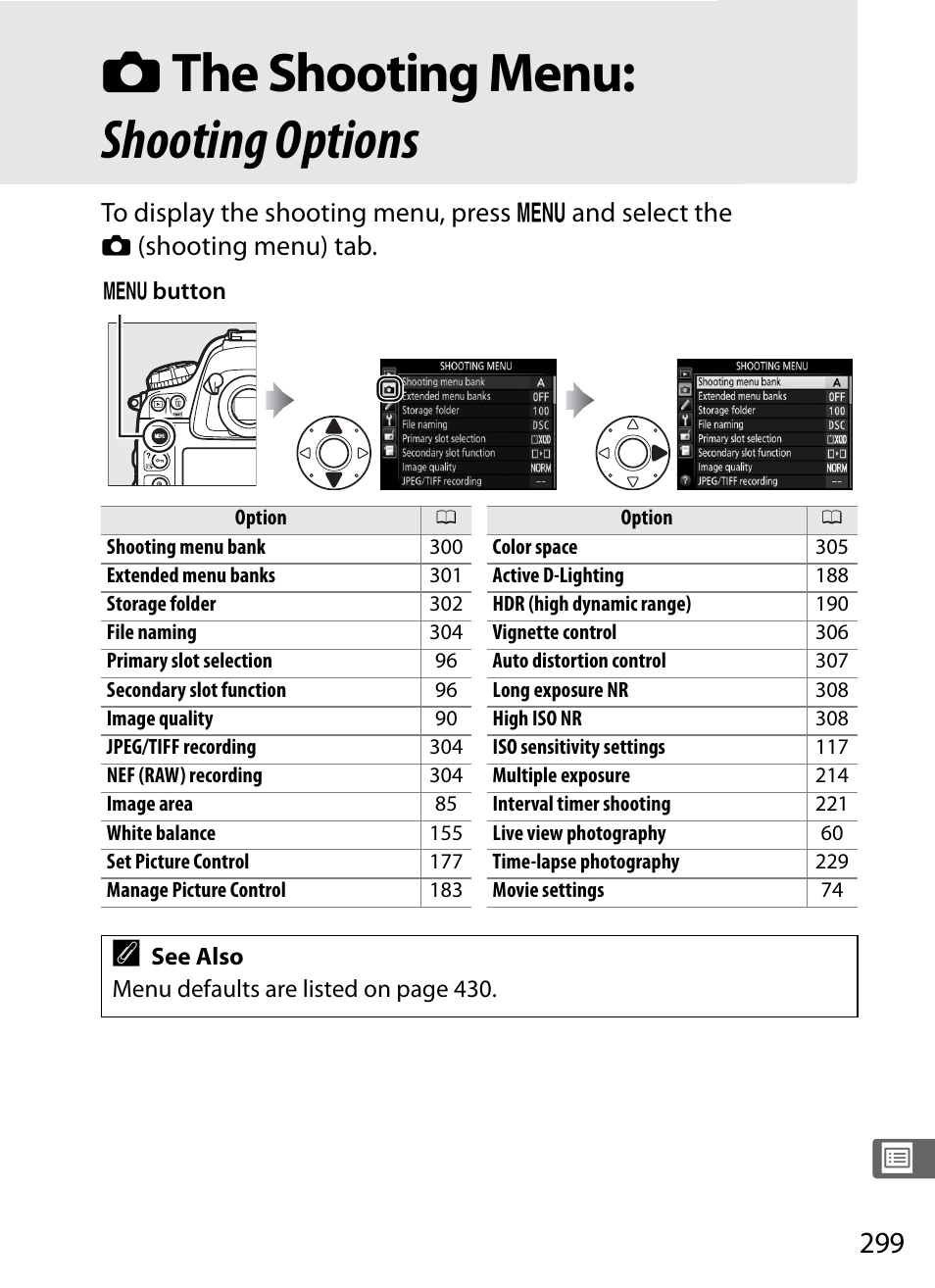 The shooting menu: shooting options, 0 299), which al, C the shooting menu: shooting options | Nikon D4S User Manual | Page 321 / 500