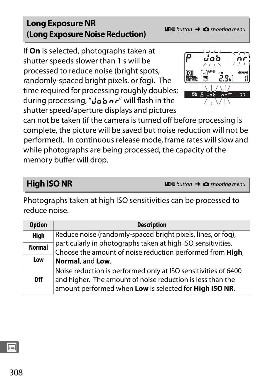 Long exposure nr (long exposure noise reduction), High iso nr, 0 308) tur | Shooting menu | Nikon D4S User Manual | Page 330 / 500