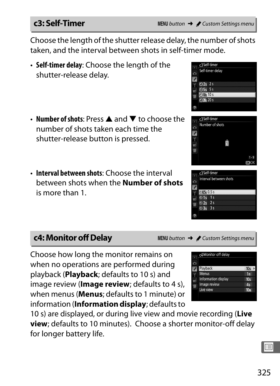 C3: self-timer, C4: monitor off delay, 0 325—5 s bef | 0 325); the, 0 325); the inter | Nikon D4S User Manual | Page 347 / 500