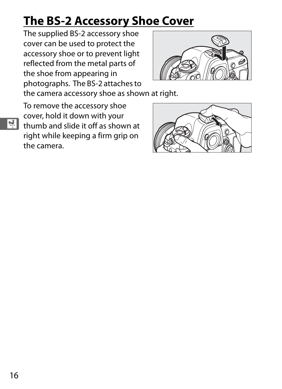 The bs-2 accessory shoe cover | Nikon D4S User Manual | Page 38 / 500