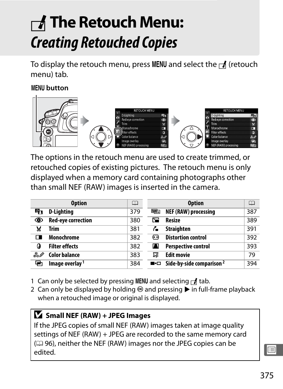 The retouch menu: creating retouched copies, N the retouch menu: creating retouched copies | Nikon D4S User Manual | Page 397 / 500