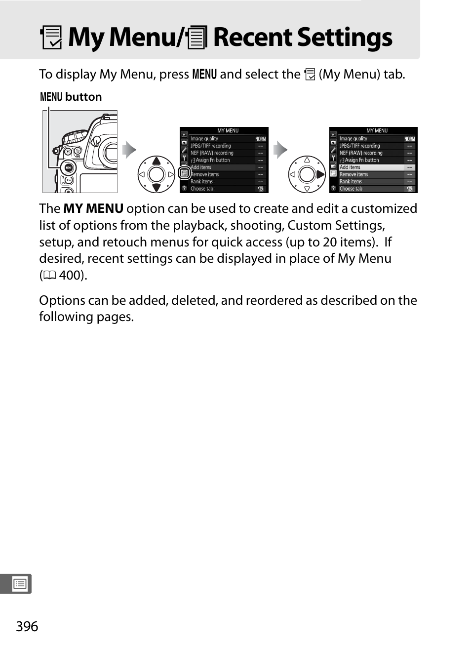 My menu/recent settings, O my menu/ m recent settings | Nikon D4S User Manual | Page 418 / 500