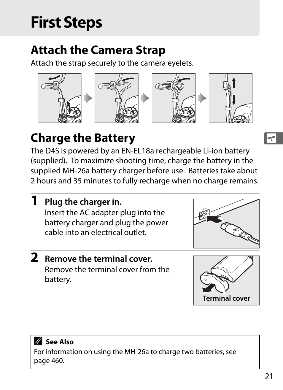 First steps, Attach the camera strap, Charge the battery | Nikon D4S User Manual | Page 43 / 500