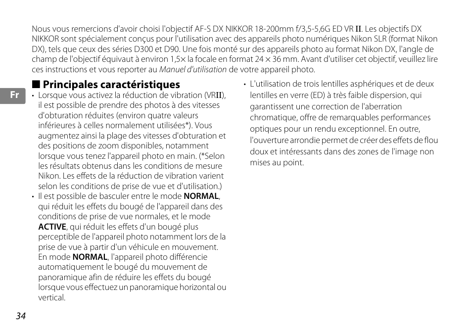 Principales caractéristiques | Nikon AF-S DX NIKKOR 18-200mm f-3.5-5.6G ED VR II User Manual | Page 34 / 148