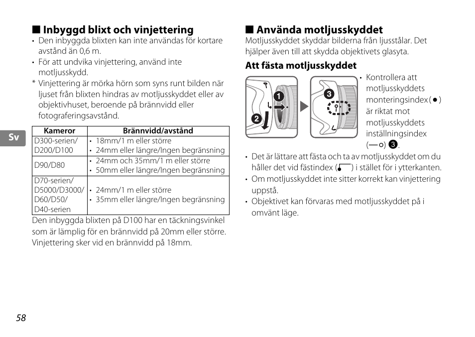 Inbyggd blixt och vinjettering, Använda motljusskyddet, Att fästa motljusskyddet | Ydd (s. 58), Ydd fästindex (s. 58), S. 58) | Nikon AF-S DX NIKKOR 18-200mm f-3.5-5.6G ED VR II User Manual | Page 58 / 148