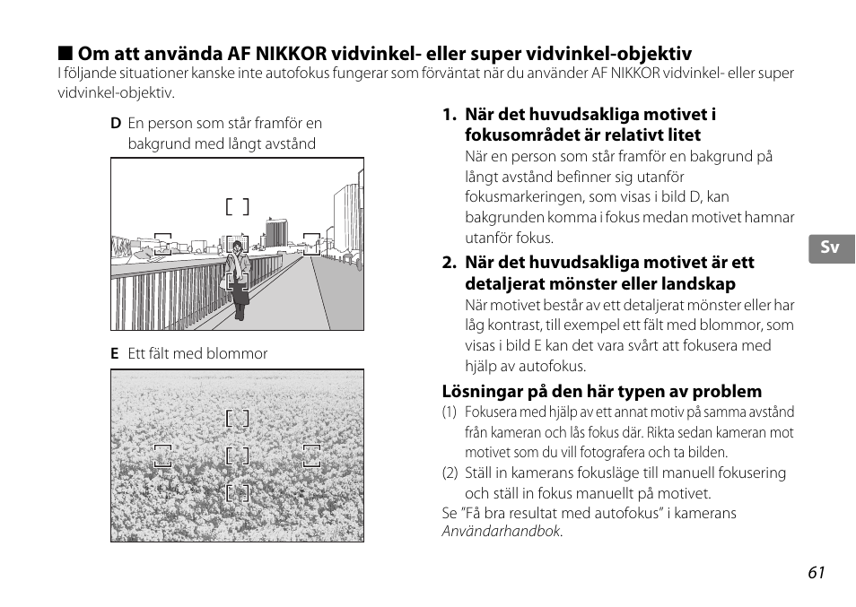 Lösningar på den här typen av problem | Nikon AF-S DX NIKKOR 18-200mm f-3.5-5.6G ED VR II User Manual | Page 61 / 148
