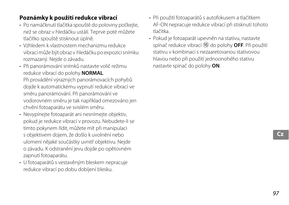 Poznámky k použití redukce vibrací | Nikon AF-S DX NIKKOR 18-200mm f-3.5-5.6G ED VR II User Manual | Page 97 / 148