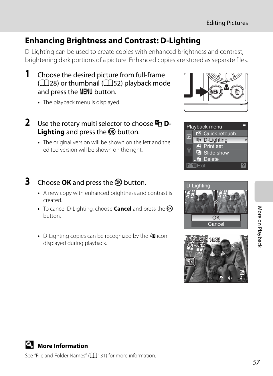 Enhancing brightness and contrast: d-lighting, A57) | Nikon S620 User Manual | Page 69 / 164