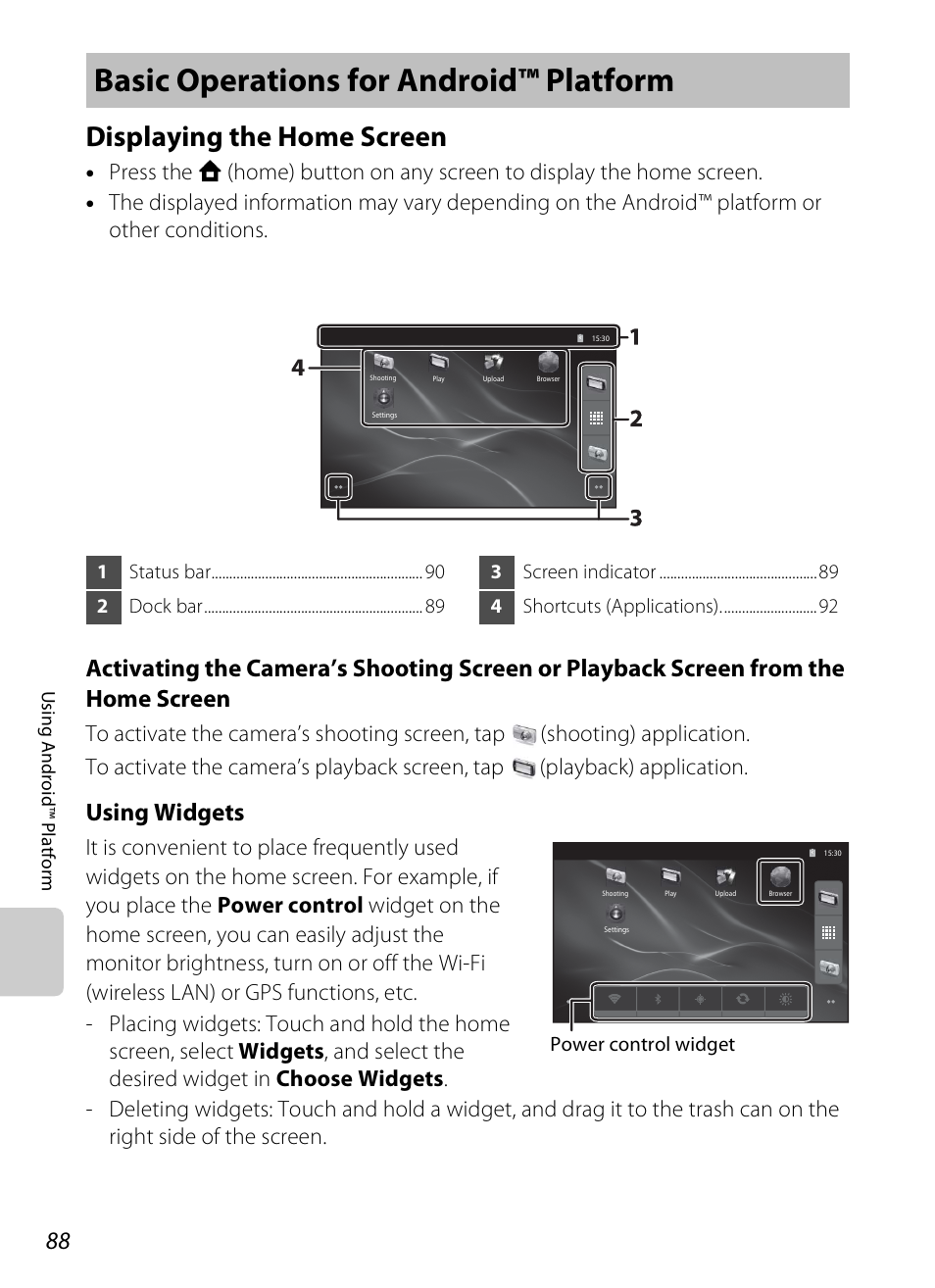 Basic operations for android™ platform, Displaying the home screen, See “using widgets | A88), Using widgets | Nikon S800c User Manual | Page 110 / 224