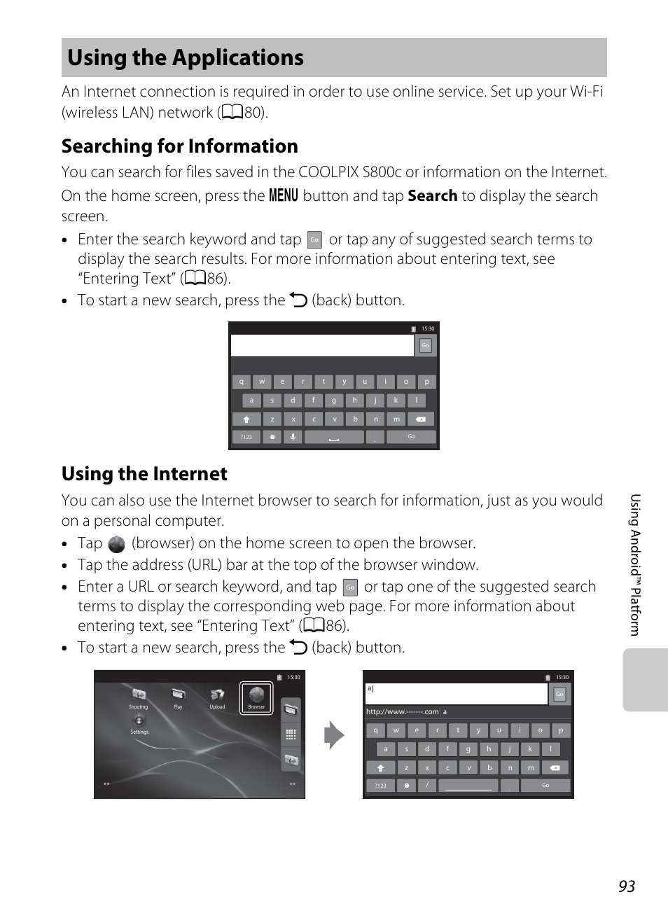 Using the applications, Searching for information, Using the internet | Searching for information using the internet, Us in g an d roid ™ pla tfo rm | Nikon S800c User Manual | Page 115 / 224