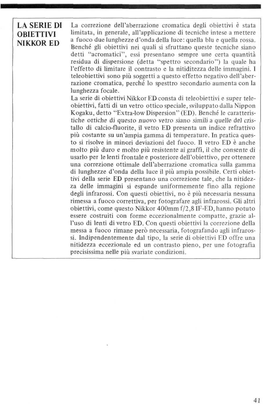 La serie di obiettivi nikkor ed | Nikon NIKKOR ED 400mm f-2.8 IF User Manual | Page 41 / 44