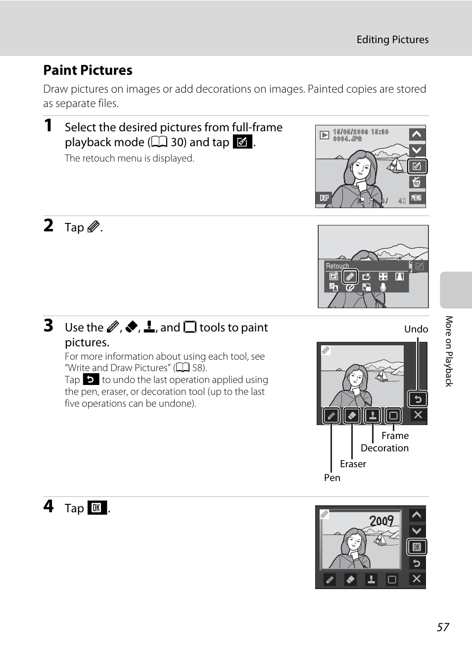 Paint pictures, A 57), Tap d | Use the i, j, k, and l tools to paint pictures, Tap i | Nikon S230 User Manual | Page 69 / 180