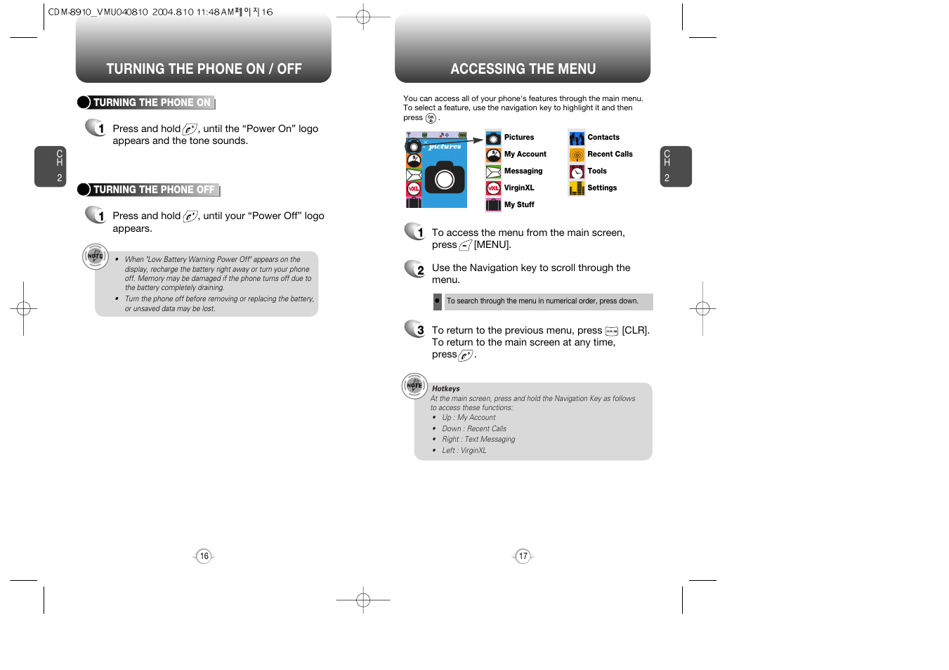 Accessing the menu, Turning the phone on / off | Audiovox Flasher V7 User Manual | Page 11 / 62