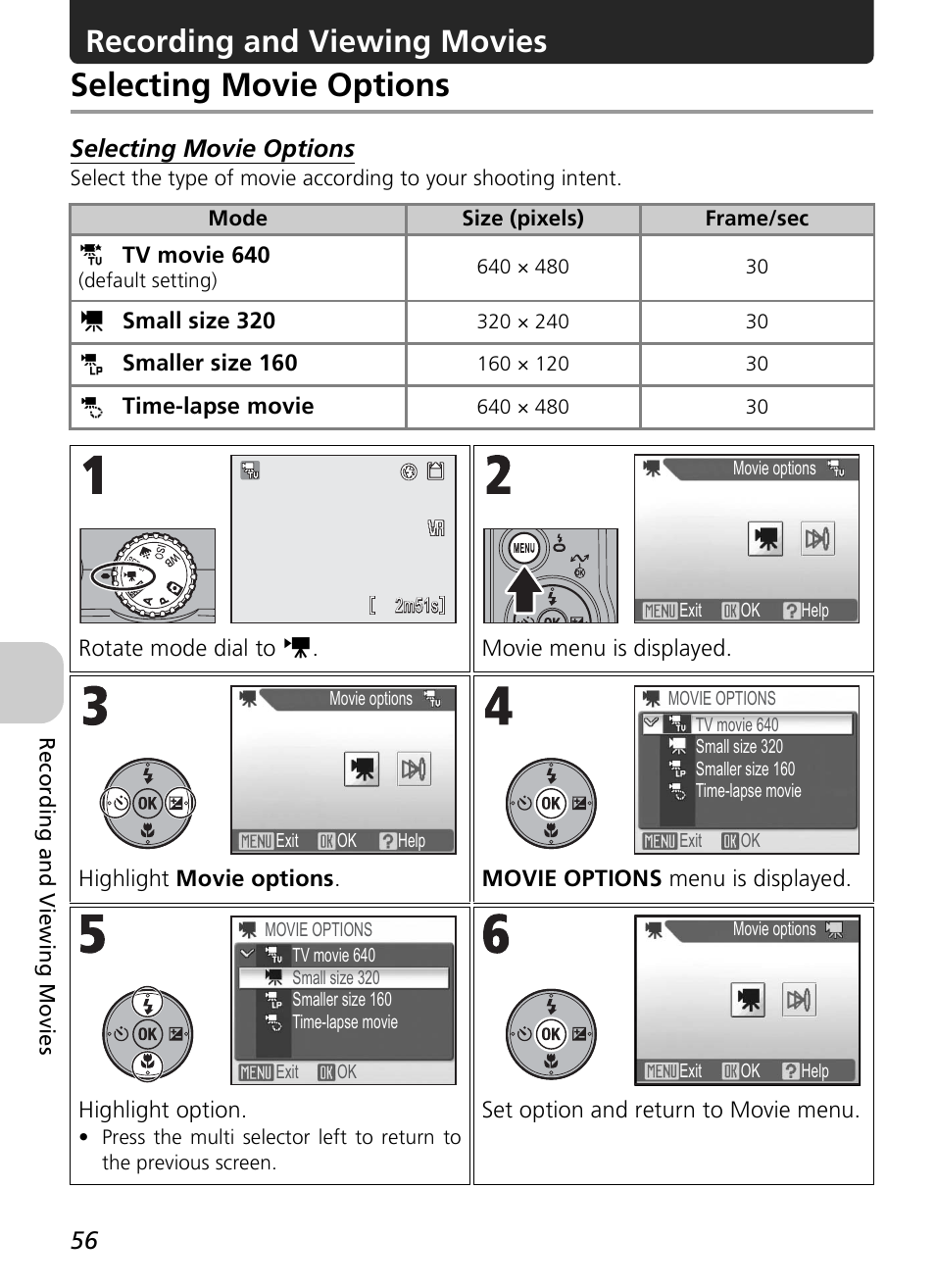 Selecting movie options, Recording and viewing movies | Nikon P4 User Manual | Page 58 / 137