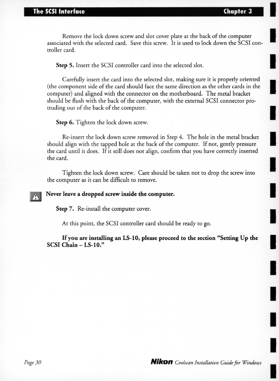 Never leave a dropped screw inside the computer | Nikon LS-10 Installation Guide for Windows User Manual | Page 37 / 72