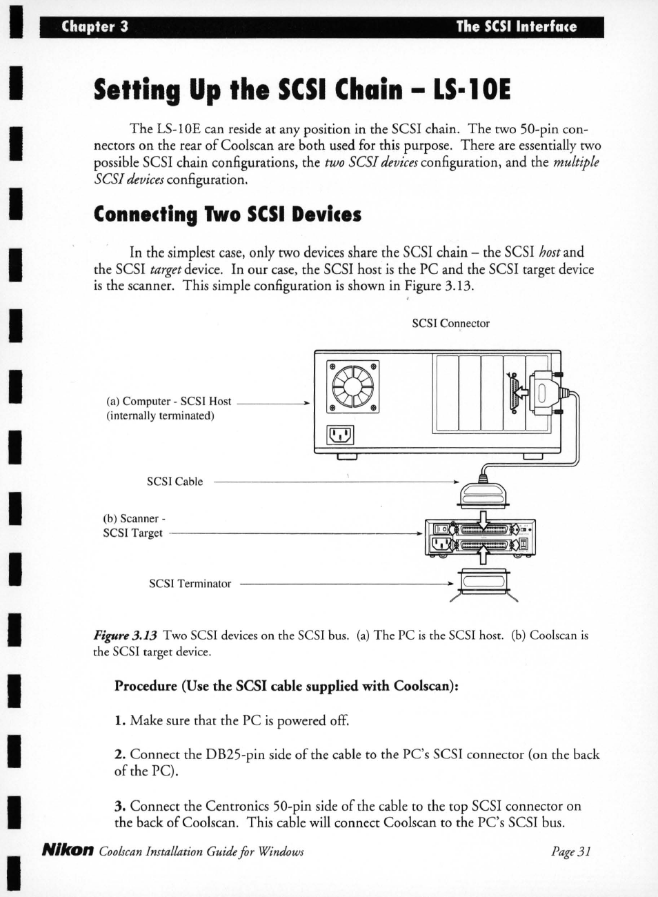 Setting up the scsi chain - ls-loe, Connecting iwo scsi devices, Setting up the scsi chain — ls-loe | Connecting two scsi devices | Nikon LS-10 Installation Guide for Windows User Manual | Page 38 / 72