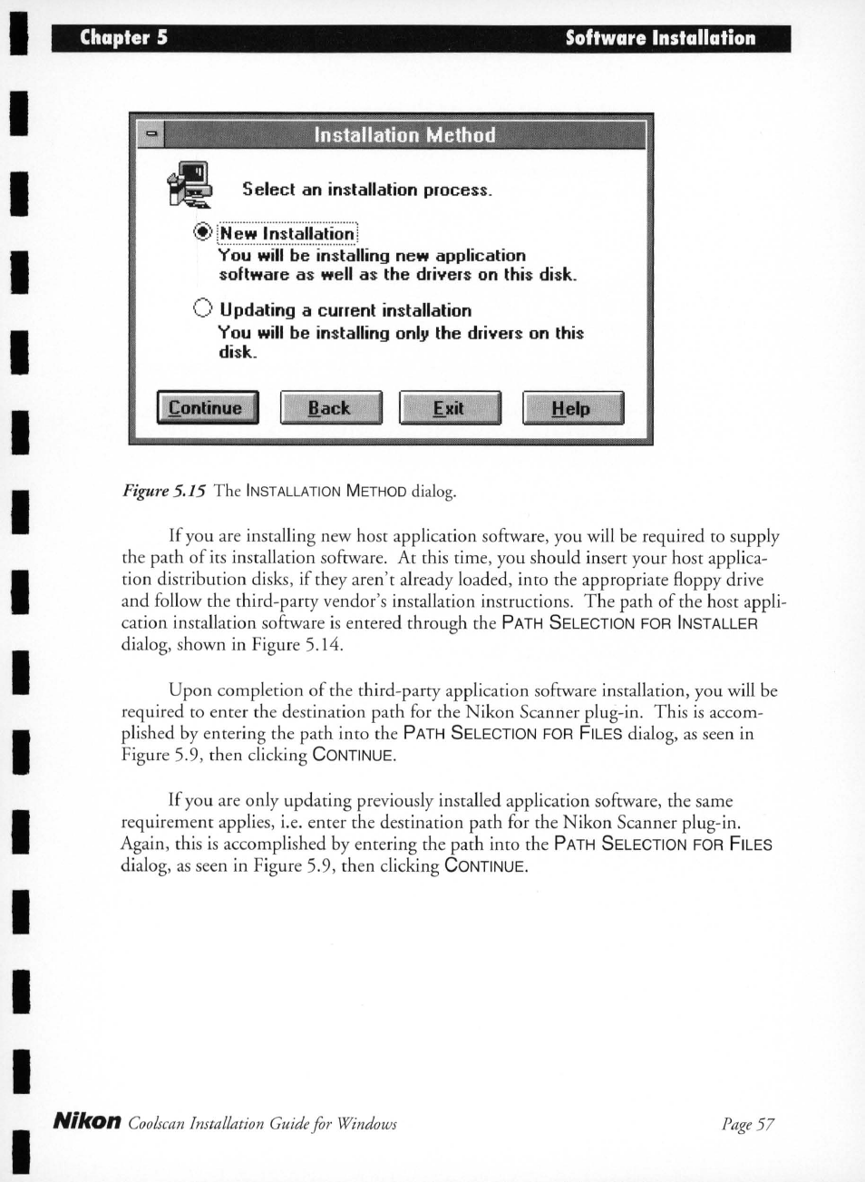 Select an installation process, Vinew installation, O updating a current installation | Back, Exit, J help i, Onlmuej, Dialog, as seen in figure 5.9, then clicking | Nikon LS-10 Installation Guide for Windows User Manual | Page 64 / 72