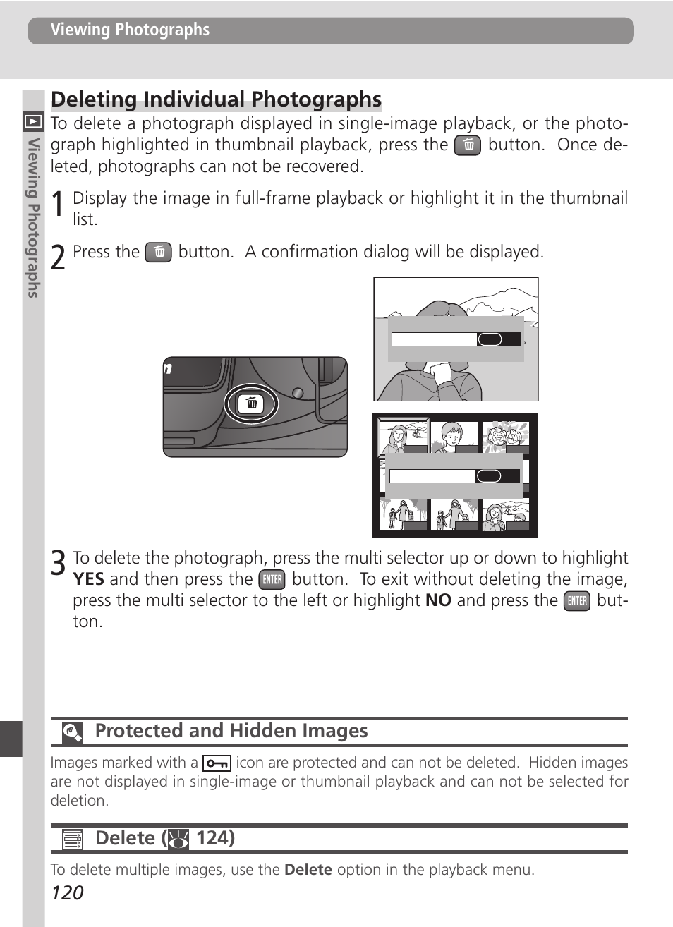 Deleting individual photographs, Protected and hidden images, Delete ( 124) | Nikon D100 User Manual | Page 132 / 212