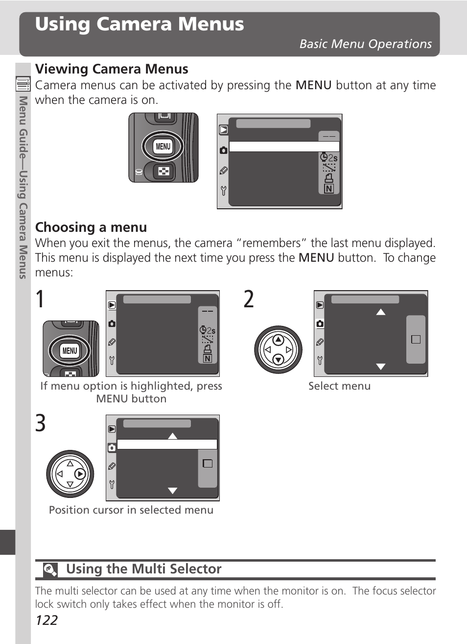 Using camera menus, Viewing camera menus, Choosing a menu | Using the multi selector | Nikon D100 User Manual | Page 134 / 212