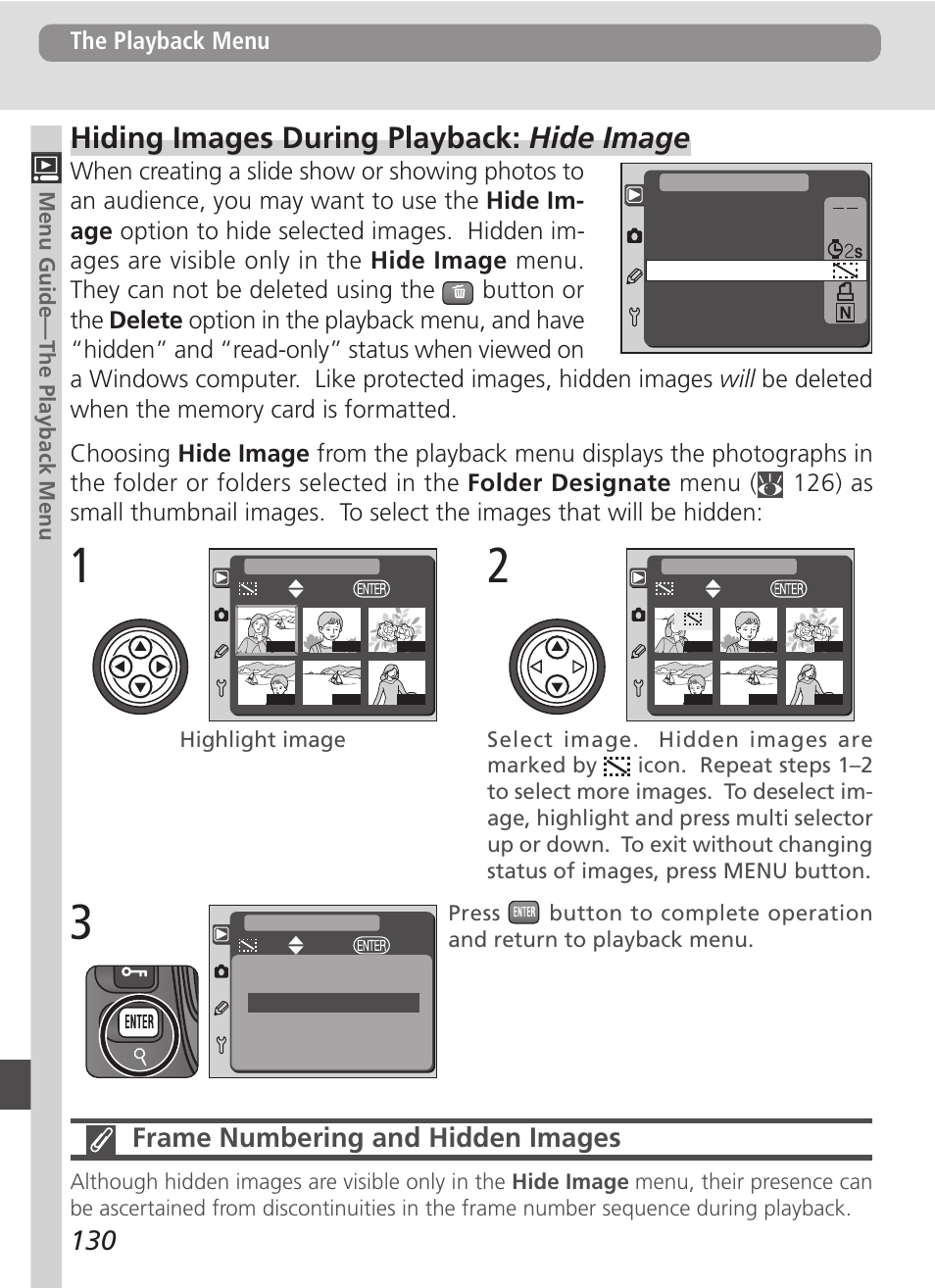 Hiding images during playback: hide image, Frame numbering and hidden images, The playback menu | Nikon D100 User Manual | Page 142 / 212