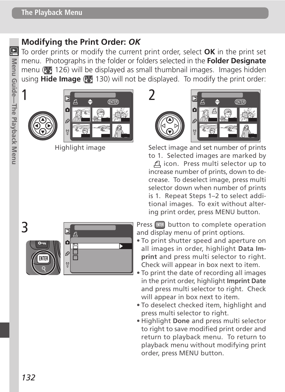 Modifying the print order: ok, The playback menu | Nikon D100 User Manual | Page 144 / 212