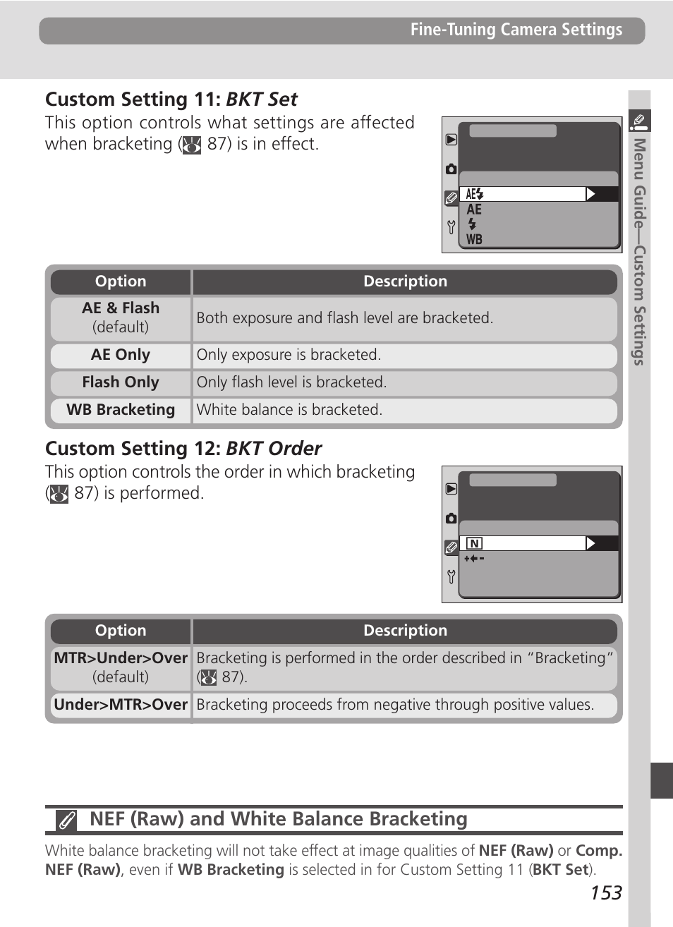 Custom setting 12: bkt order, Nef (raw) and white balance bracketing | Nikon D100 User Manual | Page 165 / 212