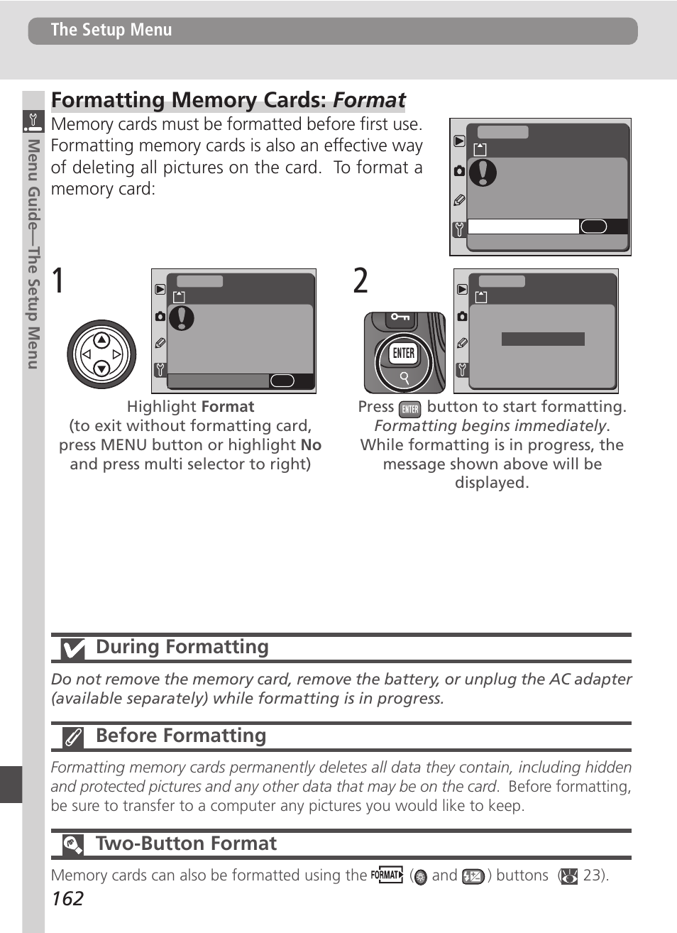 During formatting, Before formatting, Two-button format | Nikon D100 User Manual | Page 174 / 212