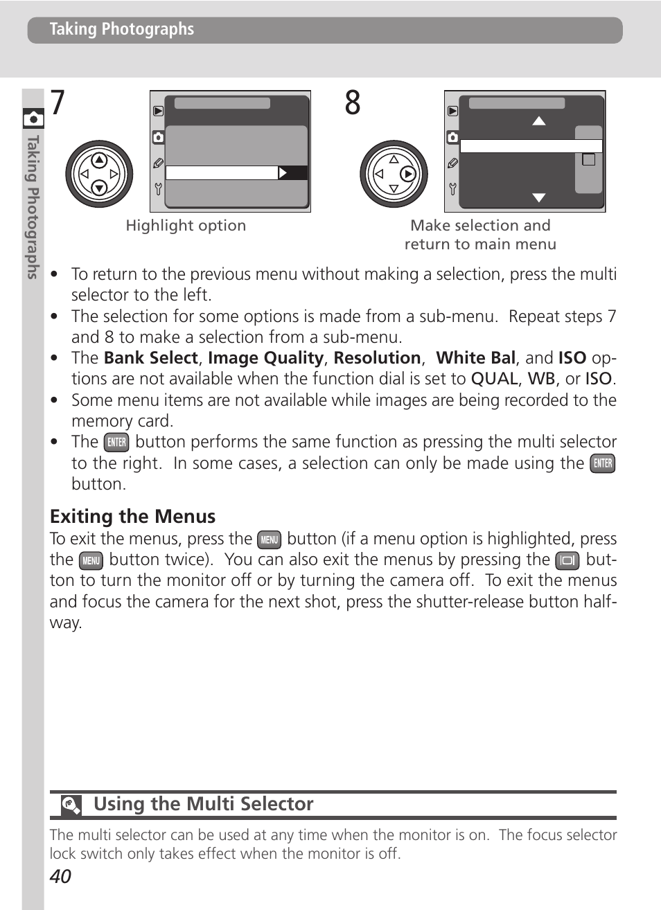 Exiting the menus, Using the multi selector | Nikon D100 User Manual | Page 52 / 212