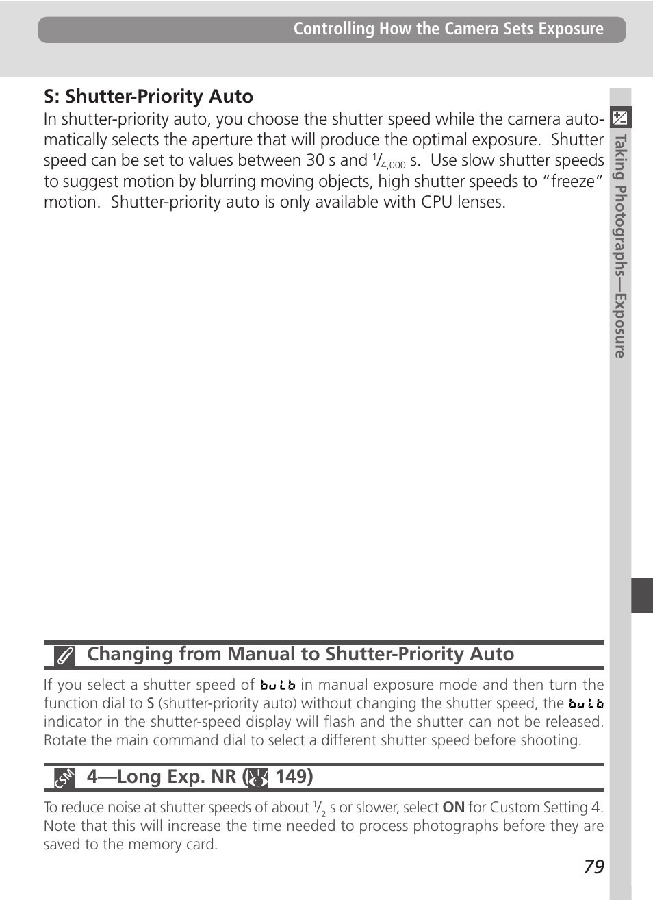 79 s: shutter-priority auto, Changing from manual to shutter-priority auto, 4—long exp. nr ( 149) | Nikon D100 User Manual | Page 91 / 212