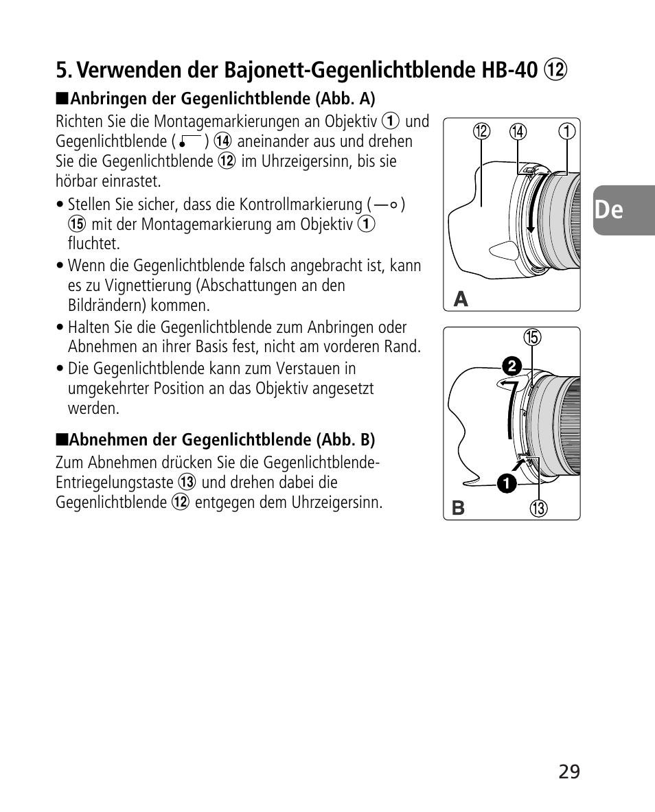 Verwenden der bajonett-gegenlichtblende hb-40 | Nikon AF-S 24-70mm f-2.8G ED User Manual | Page 29 / 122