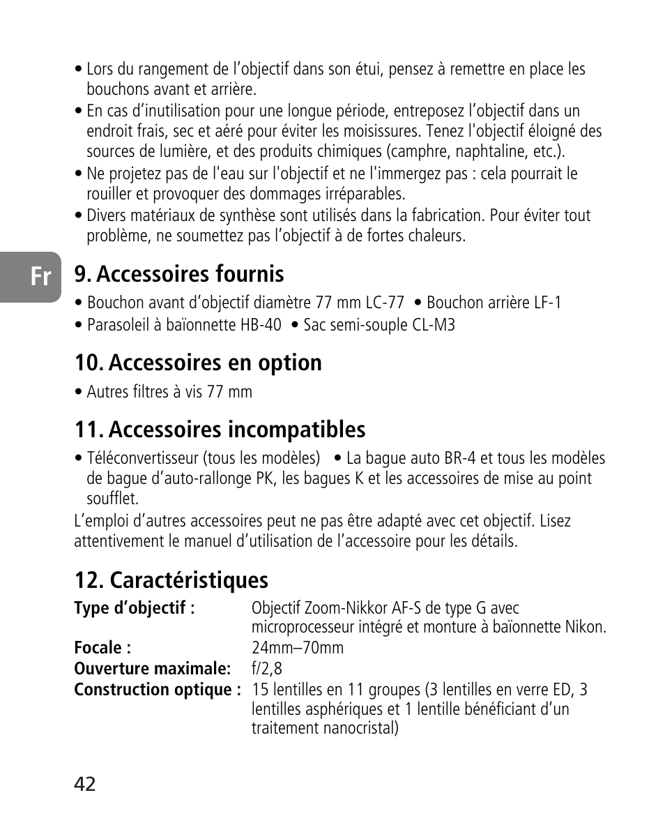 Accessoires fournis, Accessoires en option, Accessoires incompatibles | Caractéristiques | Nikon AF-S 24-70mm f-2.8G ED User Manual | Page 42 / 122