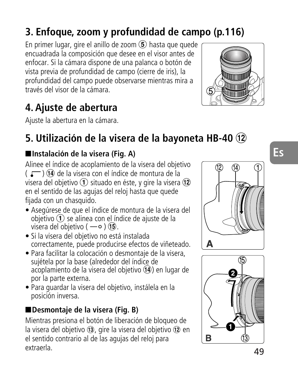 Enfoque, zoom y profundidad de campo (p.116), Ajuste de abertura, Utilización de la visera de la bayoneta hb-40 | Nikon AF-S 24-70mm f-2.8G ED User Manual | Page 49 / 122