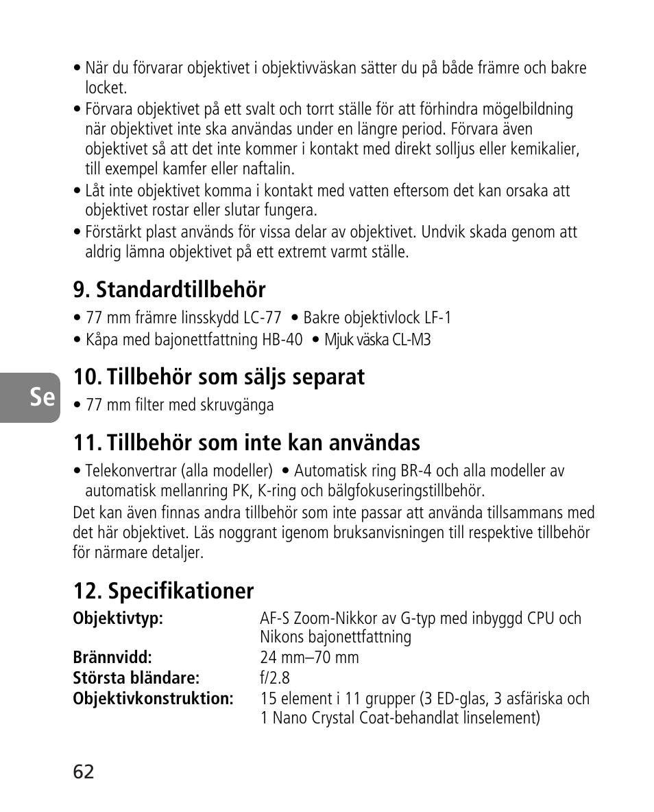 Standardtillbehör, Tillbehör som säljs separat, Tillbehör som inte kan användas | Specifikationer | Nikon AF-S 24-70mm f-2.8G ED User Manual | Page 62 / 122