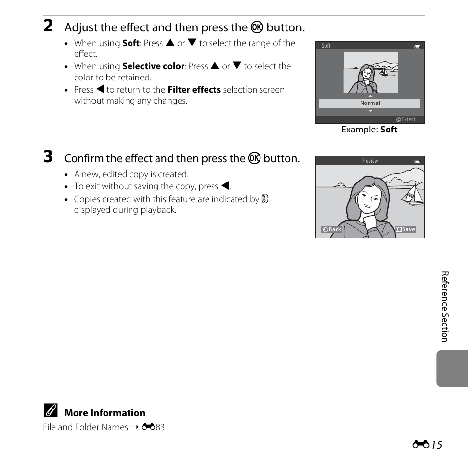 Adjust the effect and then press the k button, Confirm the effect and then press the k button | Nikon L820 User Manual | Page 133 / 240