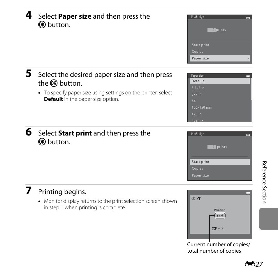 Select paper size and then press the k button, Select start print and then press the k button, Printing begins | Nikon L820 User Manual | Page 145 / 240