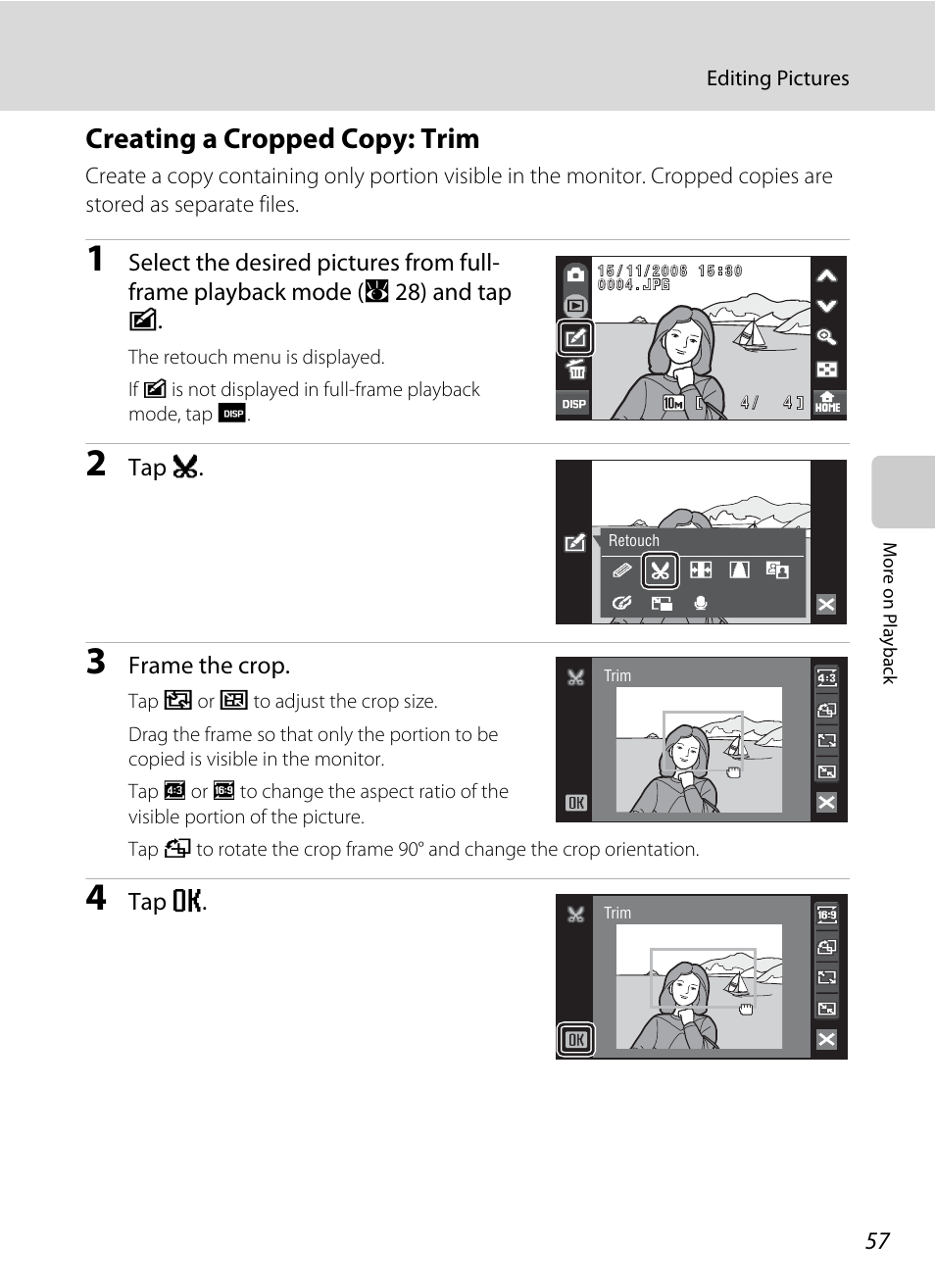 Creating a cropped copy: trim, A 57), Tap s | Frame the crop, Tap e | Nikon S60 User Manual | Page 69 / 184