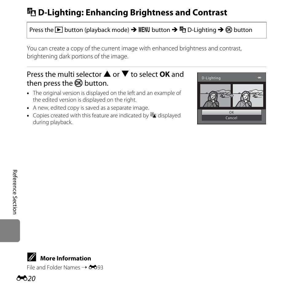 D-lighting: enhancing brightness and contrast, I d-lighting: enhancing brightness and contrast, E20) | Nikon L610 User Manual | Page 138 / 252