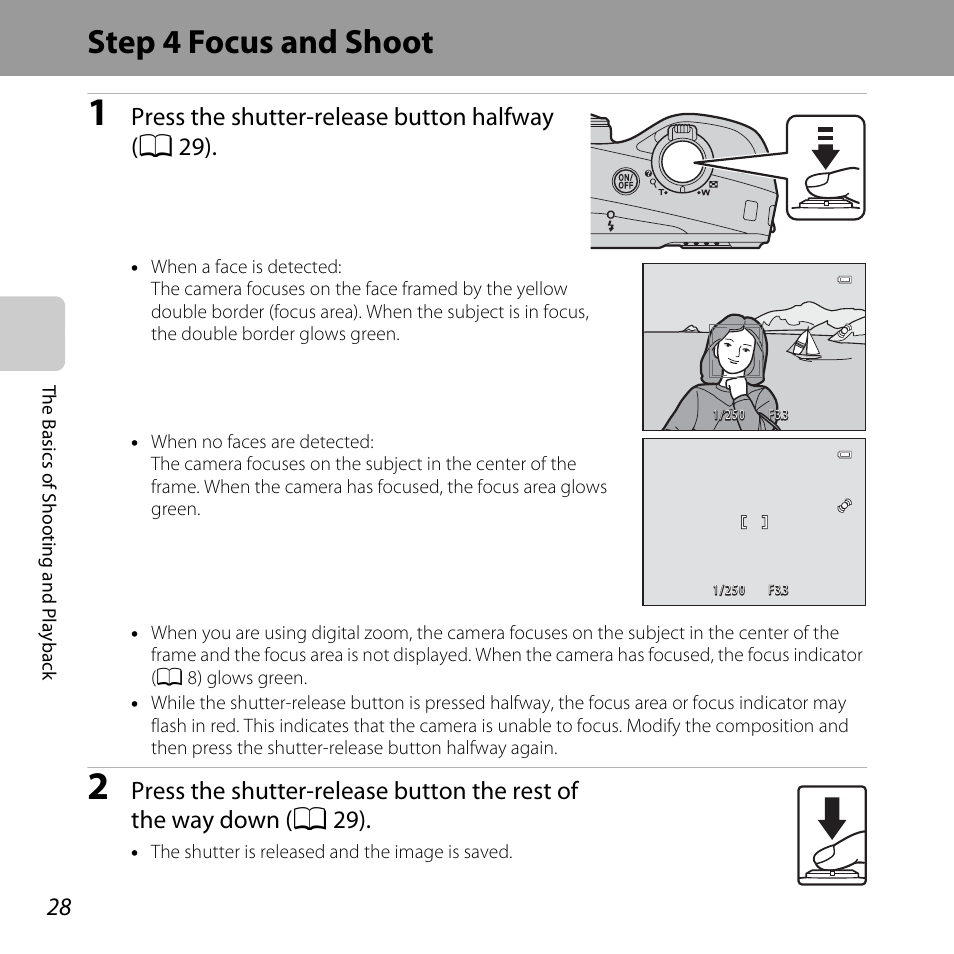 Step 4 focus and shoot, Press the shutter-release button halfway (a 29) | Nikon L610 User Manual | Page 46 / 252