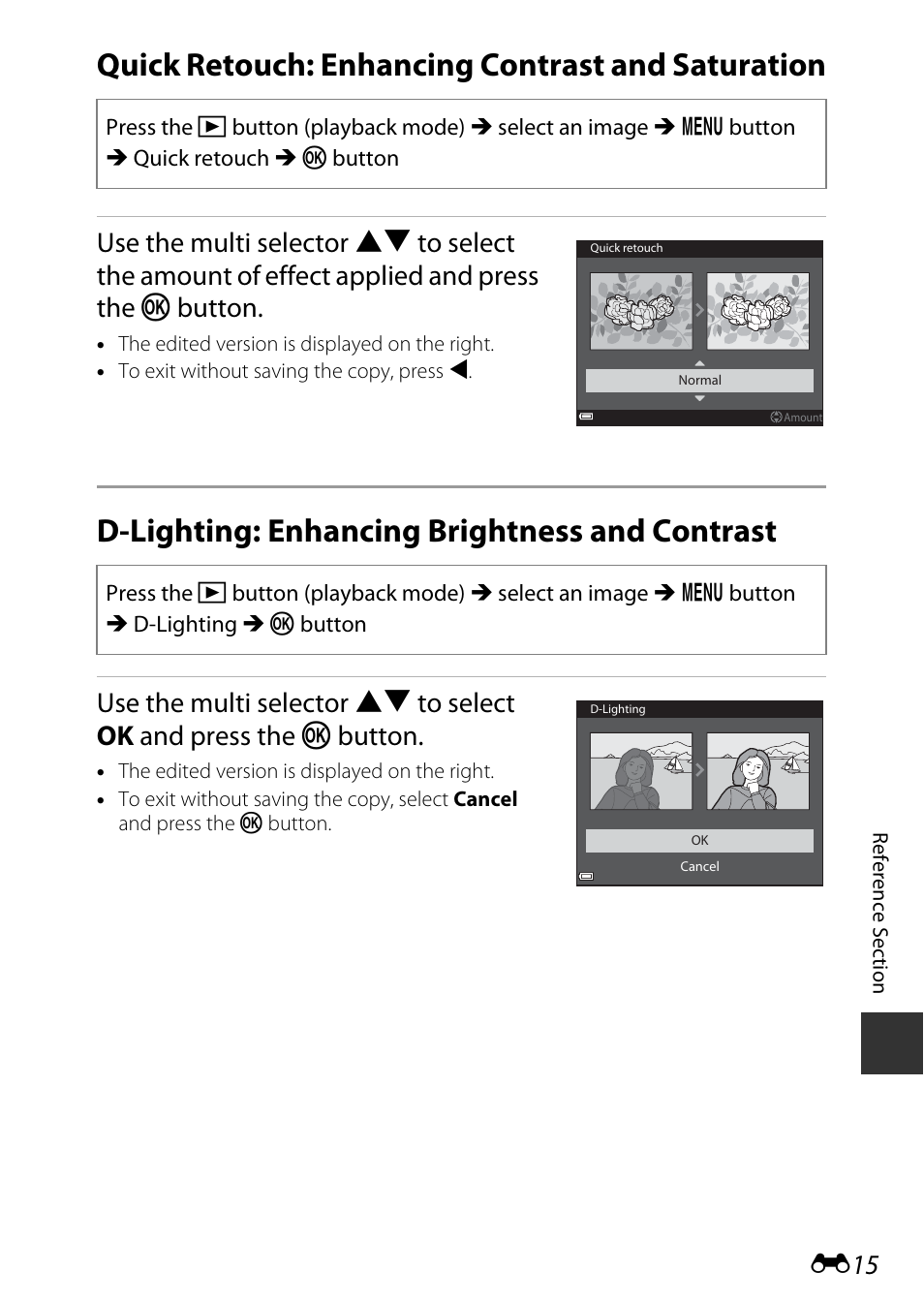 Quick retouch: enhancing contrast and saturation, D-lighting: enhancing brightness and contrast | Nikon S9700 User Manual | Page 141 / 262