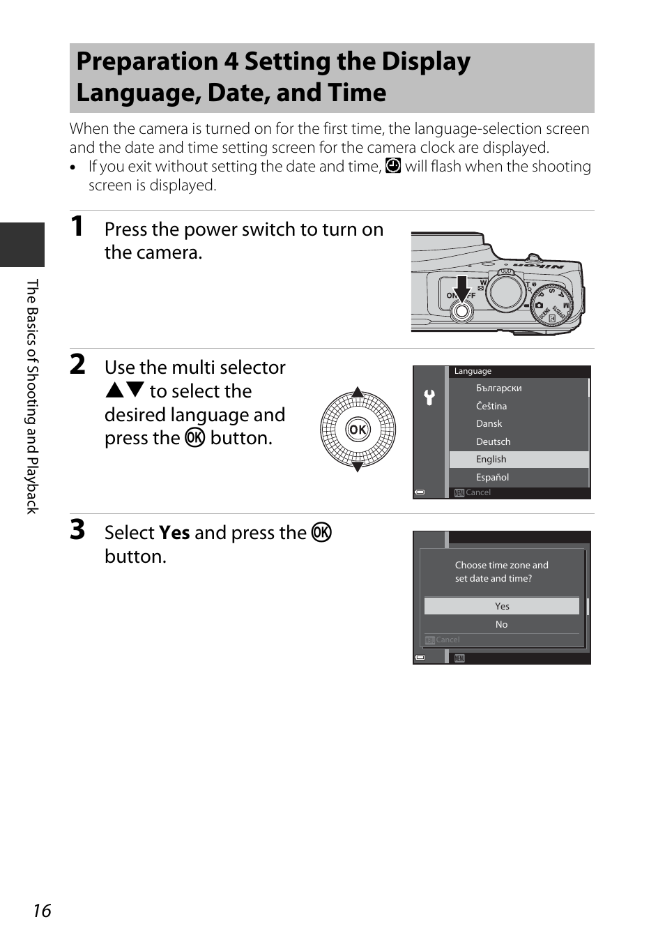 Press the power switch to turn on the camera, Select yes and press the k button | Nikon S9700 User Manual | Page 40 / 262