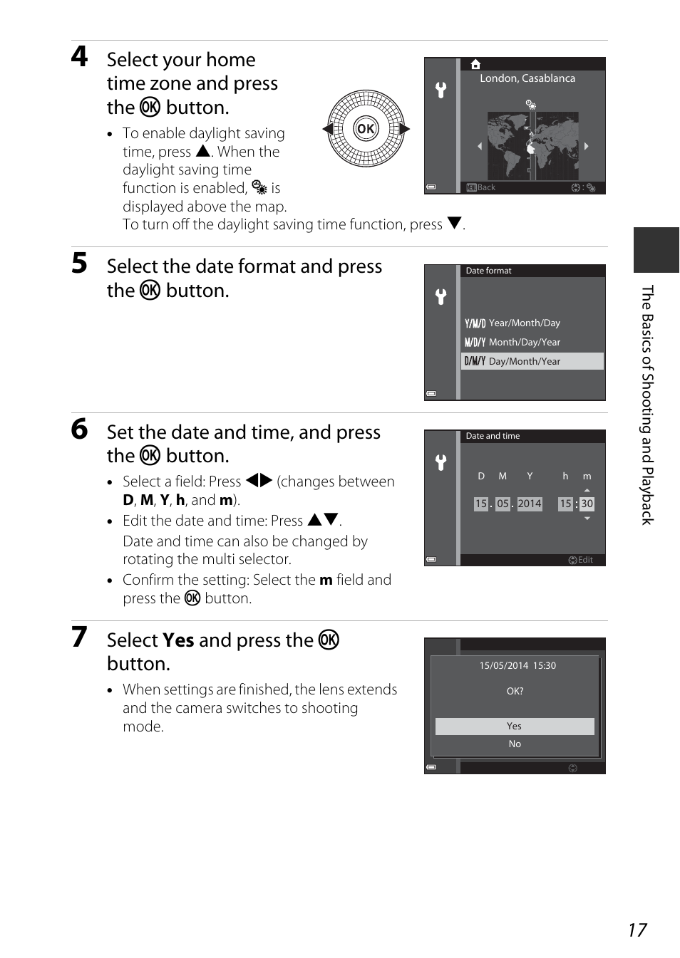 Select your home time zone and press the k button, Select the date format and press the k button, Set the date and time, and press the k button | Select yes and press the k button | Nikon S9700 User Manual | Page 41 / 262