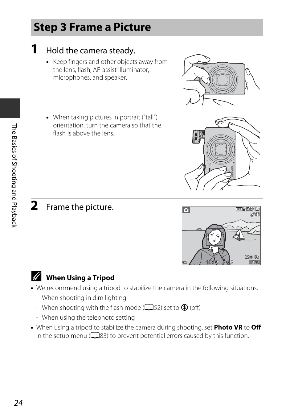 Step 3 frame a picture, Hold the camera steady, Frame the picture | Nikon S9700 User Manual | Page 48 / 262