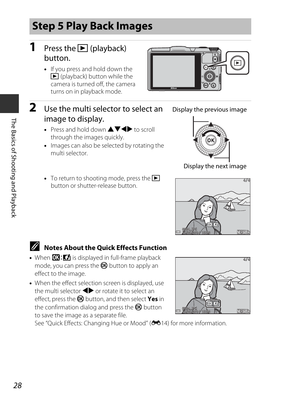 Step 5 play back images, Press the c (playback) button | Nikon S9700 User Manual | Page 52 / 262