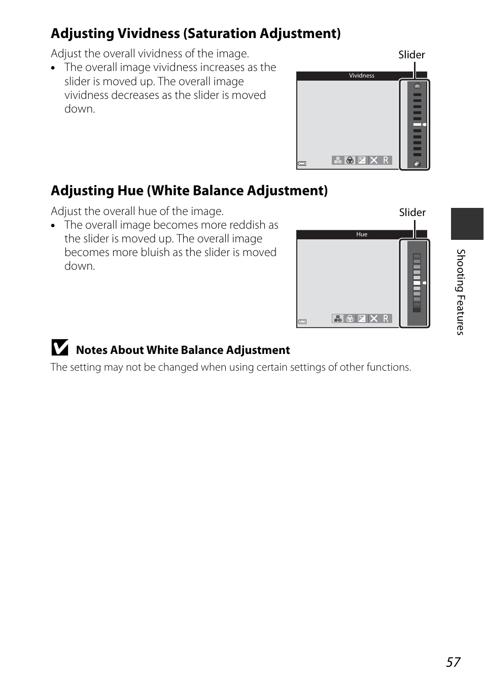 Adjusting vividness (saturation, Adjustment), A57) | Adjusting hue (white balance, Adjusting vividness (saturation adjustment), Adjusting hue (white balance adjustment) | Nikon S9700 User Manual | Page 81 / 262