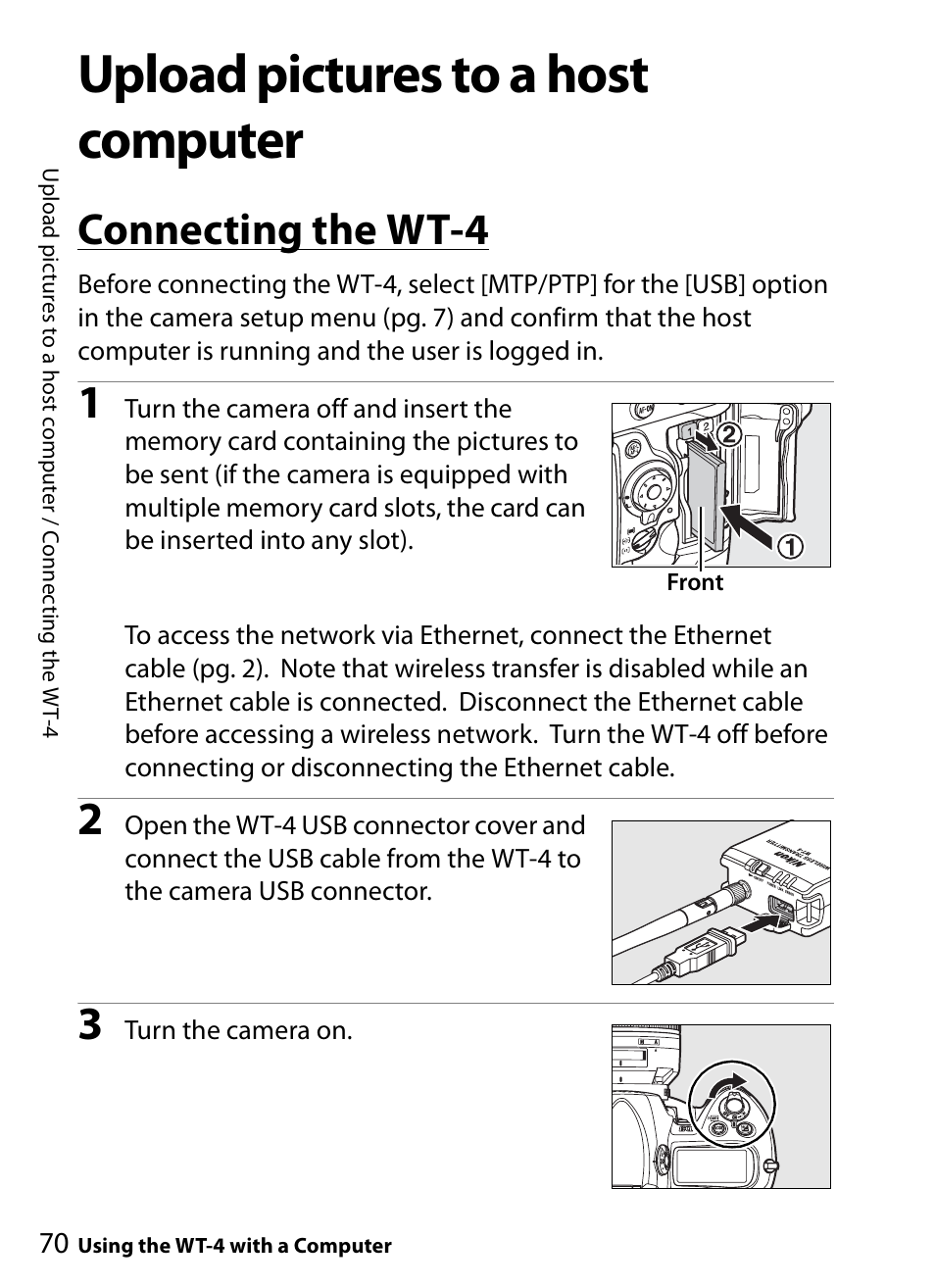 Upload pictures to a host computer, Connecting the wt-4 | Nikon WT-4A D4 D3X D3 D800 D700 D300S D300 User Manual | Page 82 / 199