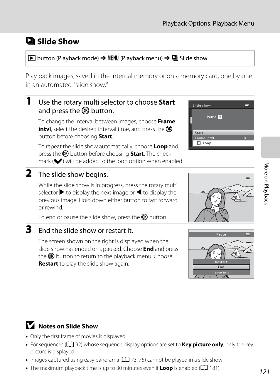 Slide show, B slide show, A 121) | A 121, The slide show begins, End the slide show or restart it | Nikon S9050 User Manual | Page 133 / 232