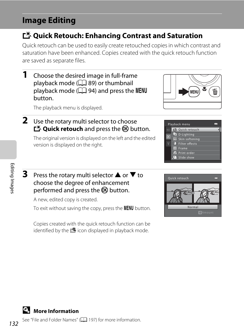 Image editing, Quick retouch: enhancing contrast and saturation, K quick retouch: enhancing contrast and saturation | A 132), A 132 | Nikon S9050 User Manual | Page 144 / 232