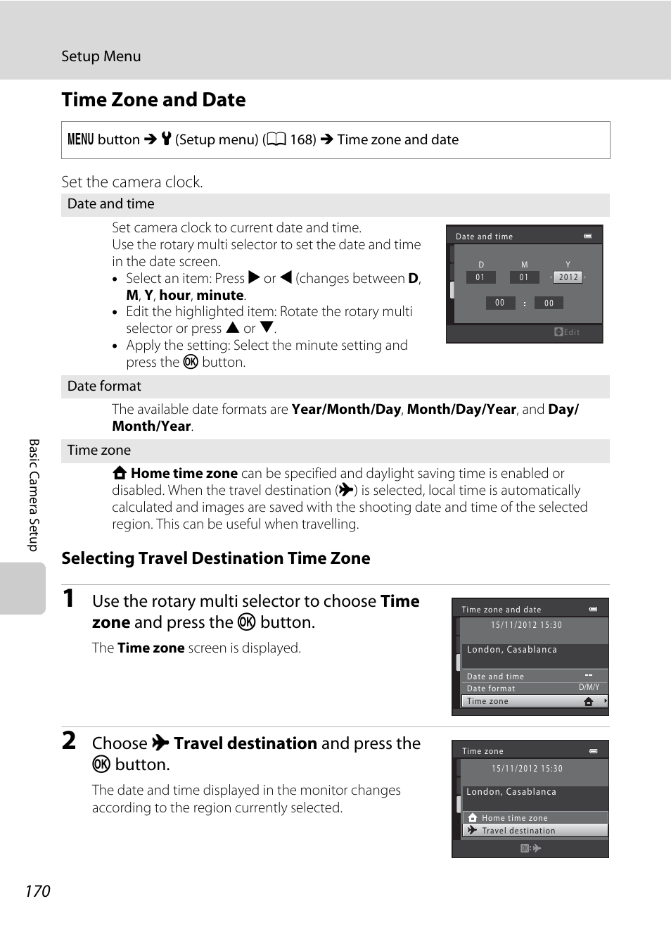 Time zone and date, A 170) i, A 170 | Selecting travel destination time zone, Choose x travel destination and press the k button, Set the camera clock | Nikon S9050 User Manual | Page 182 / 232