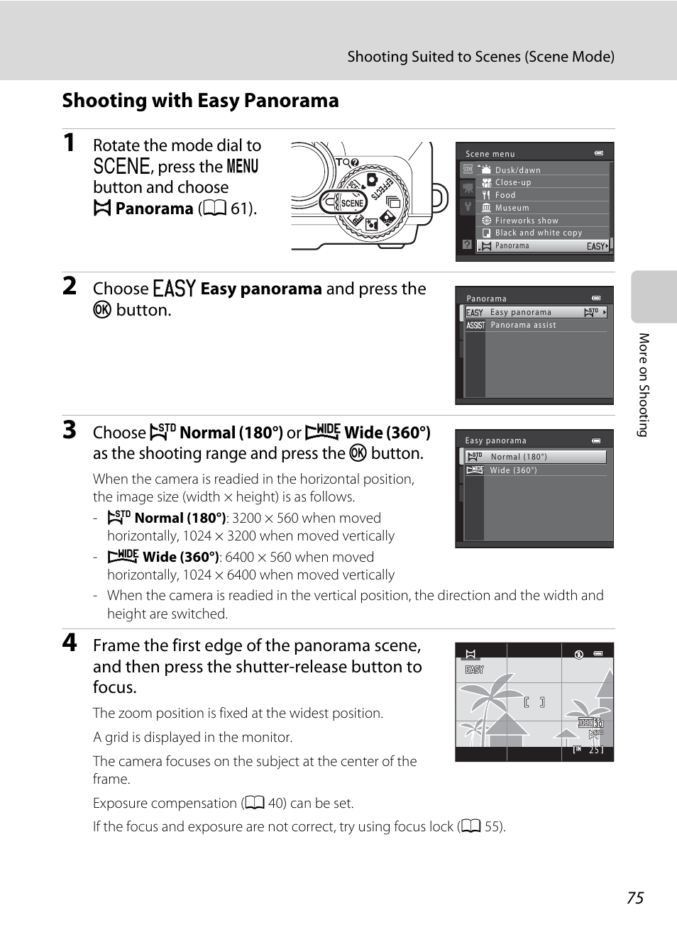 Shooting with easy panorama, Shooting with easy panorama” (a 75), Choose v easy panorama and press the k button | Nikon S9050 User Manual | Page 87 / 232