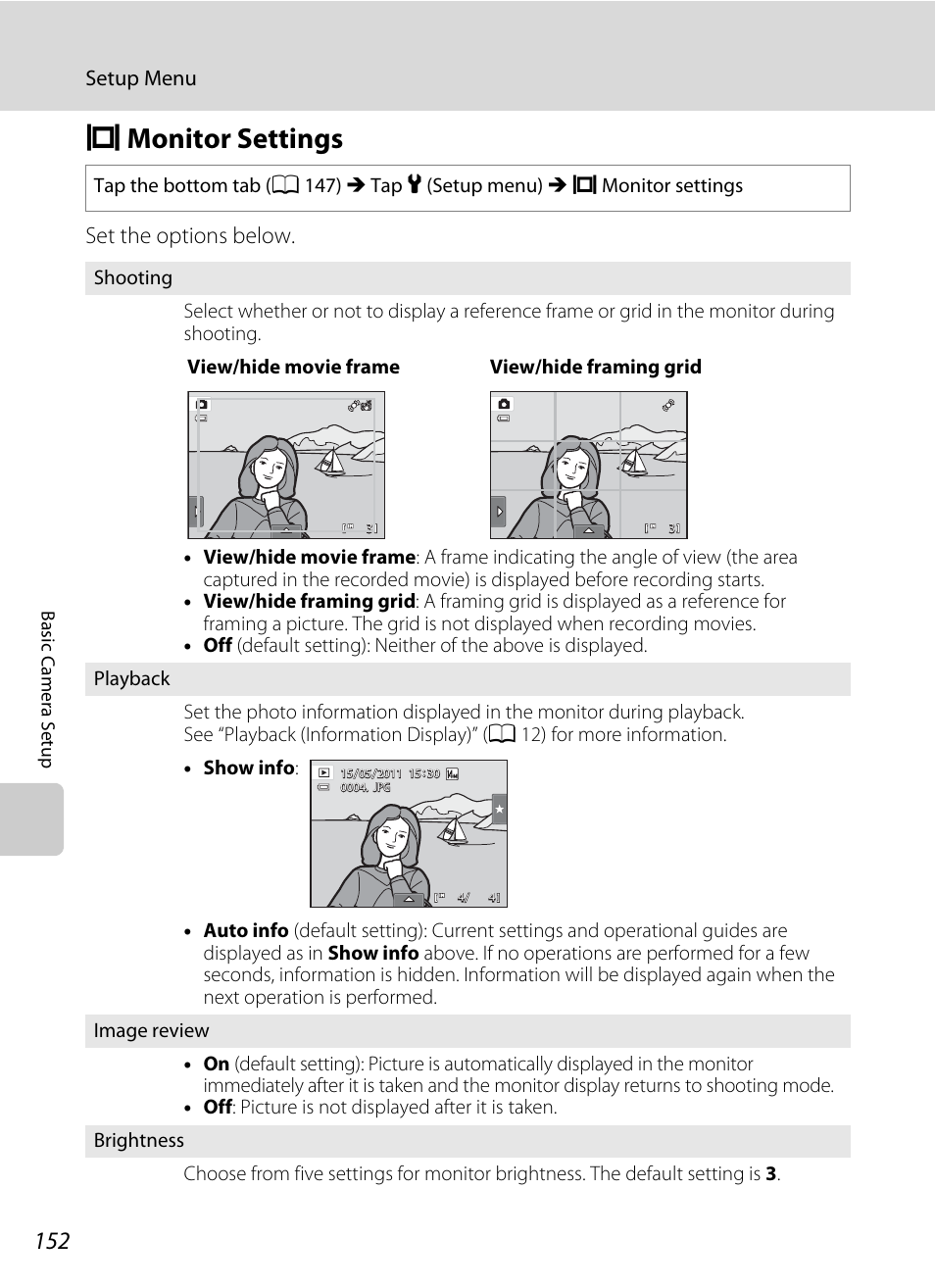 Monitor settings, E monitor settings, R a few seconds elapse | A 152), A 152, Emonitor settings, Set the options below, Setup menu, View/hide movie frame view/hide framing grid | Nikon S4100 User Manual | Page 164 / 208